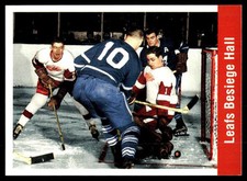 1994 Parkhurst Missing Link 1956-57 #158 Leafs Besiege Hall Hockey Card