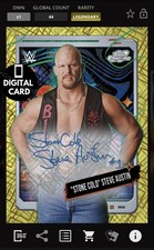 DIGITAL WWE SLAM 50cc STEVE AUSTIN GOLD SIGNATURE COSMIC CHROME 25 LEGENDARY