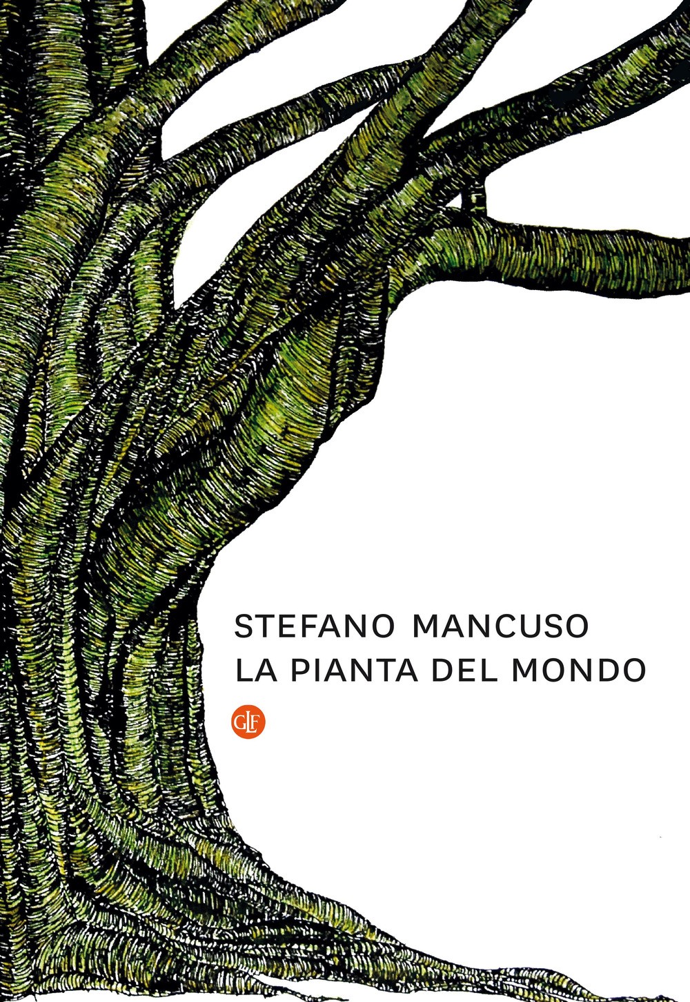 Laterza Edizioni La Pianta Del Mondo - Stefano Mancuso - Immagine 4