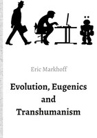 (Norbert Schwarz) (U. A.) | Evolution, Eugenics And Transhumanism | Buch (2021)