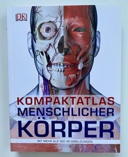 Kompaktatlas Menschlicher Körper, Anatomie, ...