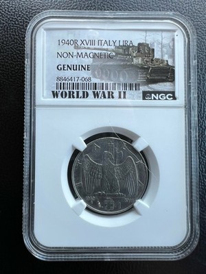 NGC Genuine 1940-R Italy 1 Lira Coin Variety XVIII Stainless Steel KM#80