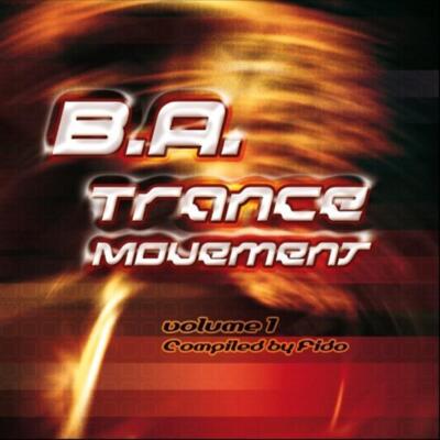 B.a. Trance Movement Vol.1: Compiled by Fido - Various Artists (Audio CD)