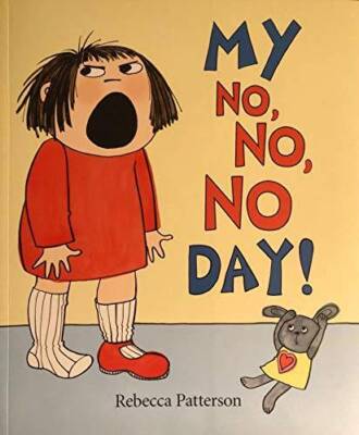 My No No No Day - Paperback - GOOD