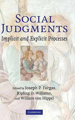 Social Judgments Implicit and Explicit Processes Forgas Williams Von Hippel