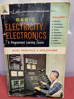 BASIC ELECTRICITY ELECTRONICS - SAMS - BOOK - METERS, TUBES, TRANSISTORS, TV