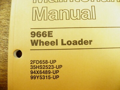 CAT Caterpillar 966E  OPERATION & MAINTENANCE MANUAL  99Y 94X 35H 2FD