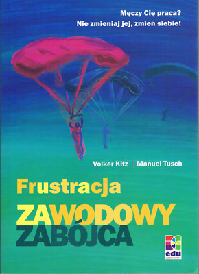 Frustracja, ZAWODOWY ZABÓJCA, poln. Ausgabe, Volker Kitz / Manuel Tusch, 211 S.