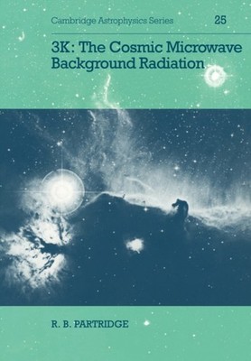 Partridge - 3k  The Cosmic Microwave Background Radiation - paperback  - G555z