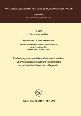 Axel Buchter | Erarbeitung einer speziellen arbeitsmedizinischen...