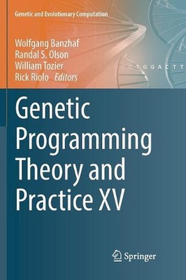 Genetic Programming Theory and Practice XV by Wolfgang Banzhaf (English) Paperba