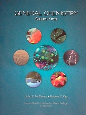 GENERAL CHEMISTRY ATOMS FIRST By John E. Mcmurry & Robert C. Fay **Excellent**