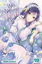 We Never Learn, Vol. 19 - Paperback, by Tsutsui Taishi - Acceptable