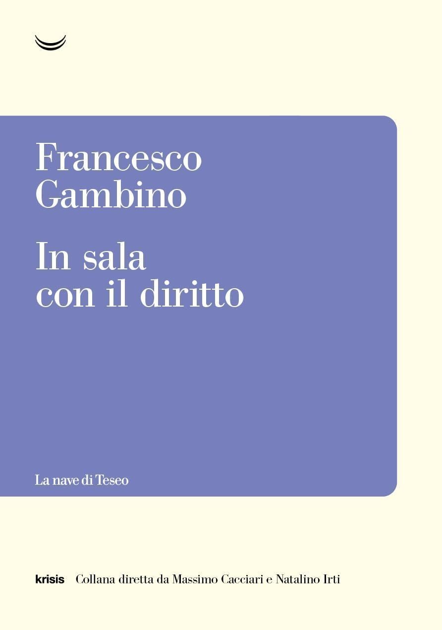 Libri Francesco Gambino - In Sala Con Il Diritto - Immagine 4