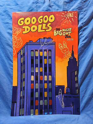 GOO GOO DOLLS Big Night Out Tour 2023 11x17 Foil Poster Signed By