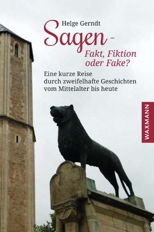 Thumbnail - Sagen - Fakt, Fiktion Oder Fake? Helge Gerndt Buch 240 S. Deutsch 2020