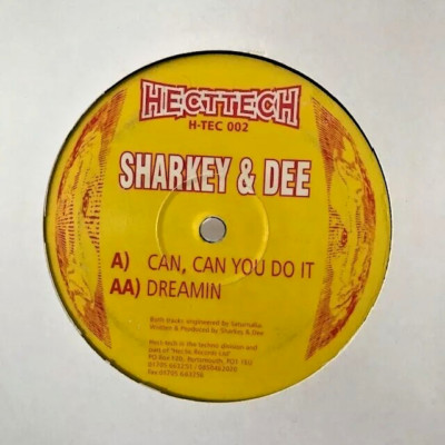 MC Sharkey & Dee - Can Can You Do It / Dreamin 12'' Happy Hardcore Vinyl