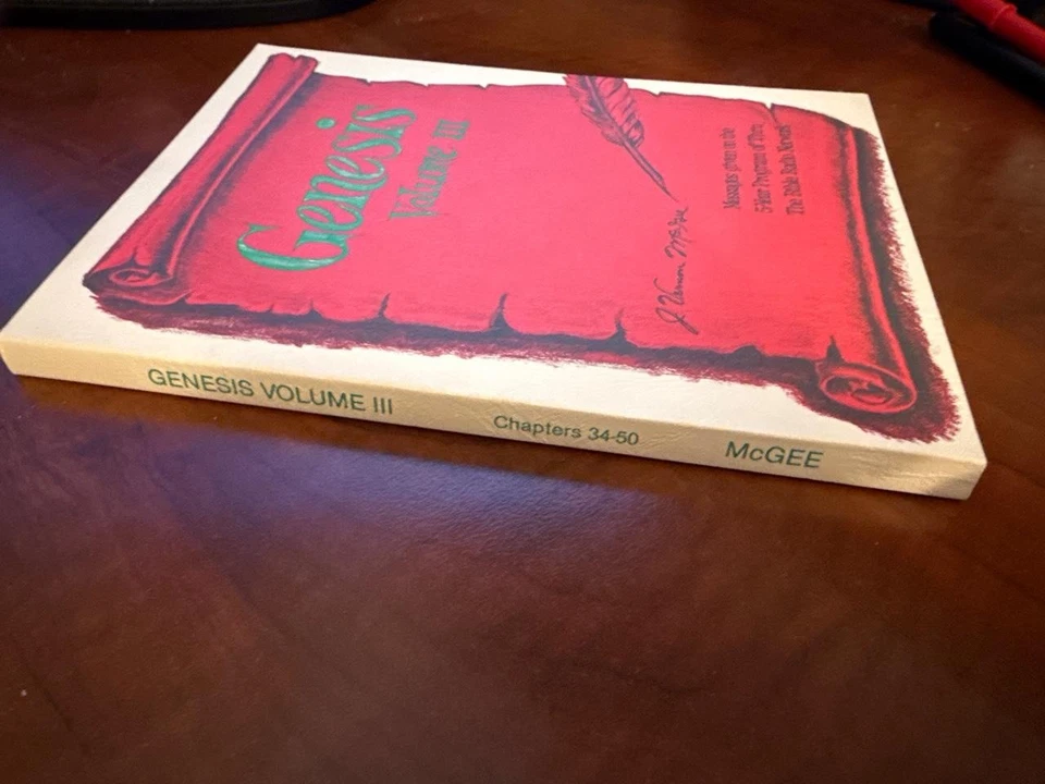 J VERNON MCGEE THRU THE BIBLE SERIES GENESIS VOLUME 3 REVISED PRINTING - Image 3 of 4