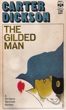 Gilded Man [Paperback] Carter Dickson