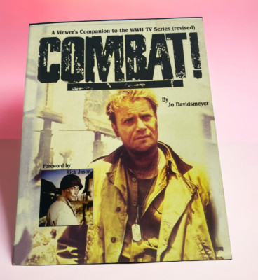 COMBAT! A VIEWER'S COMPANION TO THE WWII TV SERIES, By Jo
