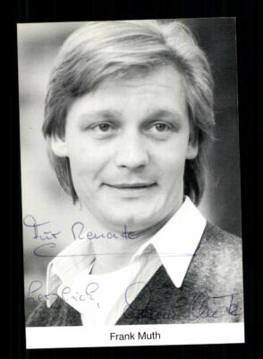 Frank Muth Autogrammkarte Original Signiert + F 1472