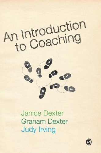 An Introduction to Coaching by Janice Dexter, Graham Dexter, ... - 9781849202992