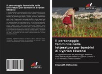Elizabeth Odhiambo | Il Personaggio Femminile Nella Letteratura Per Bambini...