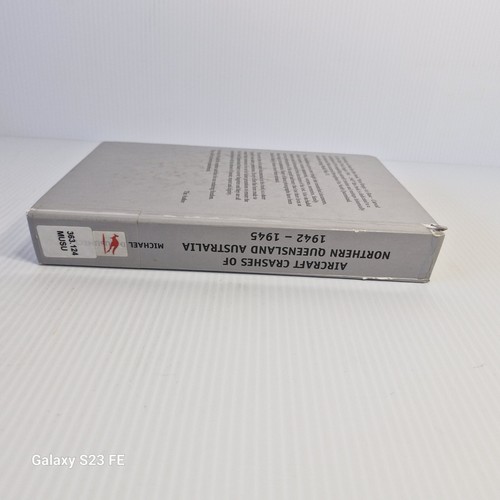 'Aircraft Crashes of Northern Queensland Australia 1942-1945' AUTHOR SIGNED.. - Picture 13 of 16