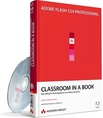 Adobe Flash CS4 Professional - Classroom in a Book