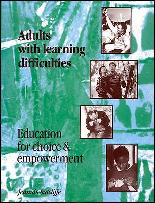 Adults with learning difficulties by Sutcliffe, .