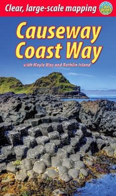 Causeway Coast Way (2 Aufl.): mit Moyle Way und Rathlin Island von Eoin Reilly