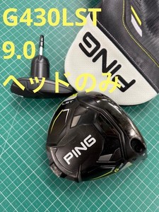 PING G430 LST Driver 9° – Tête Seule Avec Couvre-Tête – Neuf – Droitier