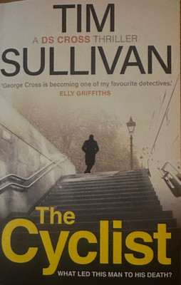The Cyclist : A DS Mystery by Tim Sullivan (2020, paperback)