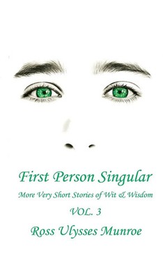Ross Ulysses Munroe | First Person Singular Vol. 3 | Buch | Englisch (2023)