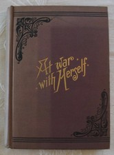 AT WAR WITH HERSELF GEO. W. OGILVIE, CHICAGO BY CHARLOTTE MARY BRAME VERY RARE