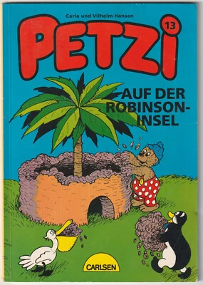✪ PETZI #13 Auf der Robinson-Insel, Carlsen Verlag 1990 COMICHEFT Z2 - Bild 1 von 3