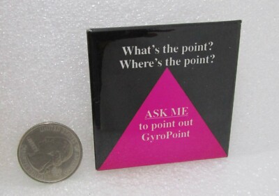 GyroPoint What's The Point?  Where's The Point? Button Pin