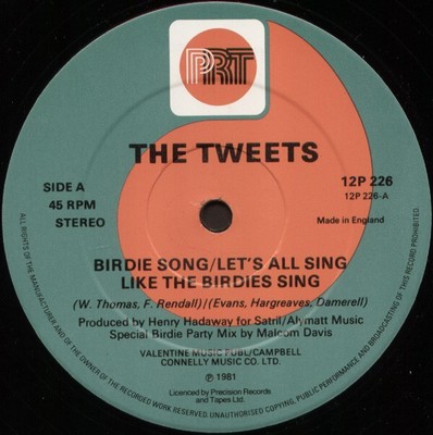 The Tweets - Birdie Song / Let's All Sing Like The Birdies Sing (12'')