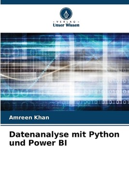Datenanalyse mit Python und Power BI by Amreen Khan Paperback Book