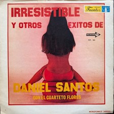 Daniel Santos Con El Cuarteto Flores* ‎– Irresistible Y Otros Exitos 1975 🎶