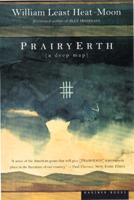 Prairyerth: A Deep Map - paperback Least Heat-Moon, William