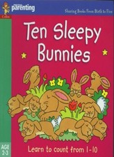 Ten Sleepy Bunnies: Learn to Count from 1-10 (Practical Parentin