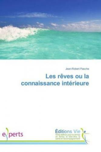 Thumbnail - Les Rêves Ou La Connaissance Intérieure 3443