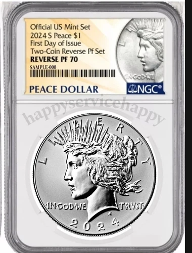 2024 Peace Silver Dollar Reverse Proof PF70 ,  First Day Issue Fdi  Presale