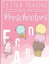 Letter Tracing Book For Preschoolers: Letter Tracing Preschool, Letter Trac...