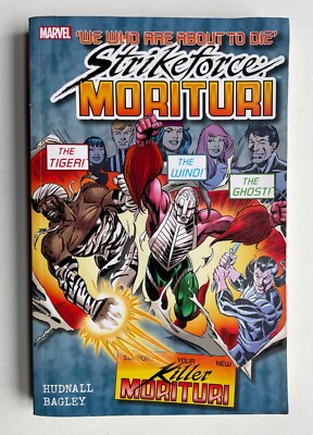 Strikeforce: Morituri Vol. 3 by James Hudnall MARVEL