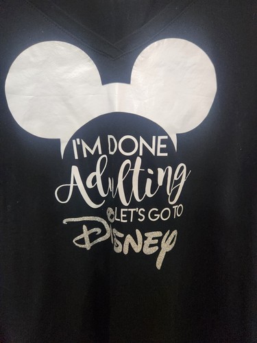 I’m Done Adulting Let’s Go To Disney T Shirt Size 2X Color Black - Picture 3 of 6