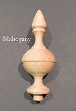Wooden Finial bed post 5 " Wood Choice Oak Maple Cherry Walnut or Mahogany #65