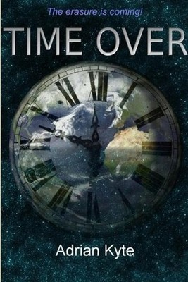 Time Over by Adrian Kyte (English) Paperback Book