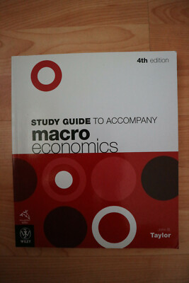 Study Guide to Accompany Macroeconomics 4th ed Taylor auf Englisch Neuwertig!!!